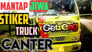 Stiker Truck Canter terbaru,Mantul Beneer.....! Stiker Truck Canter terbaru,Mantul Beneer.....!