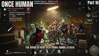 ONCE HUMAN | Continue taking T Man | part 10 | game play (android/iOS)