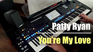 You’re My Love You’re My Life - Patty Ryan by Peter's playing  [Yamaha Genos]