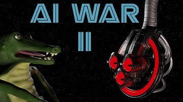 AI War 2 - Asymetrical RTS strategy - Part 2