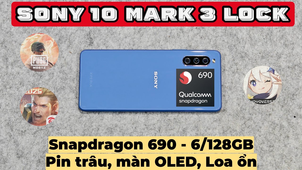 Pin trâu khiếp, màn hình đẹp, loa lại OK - Test Game Sony 10 Mark 3