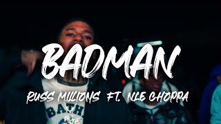 Russ Millions Ft Nle Choppa  Badman s