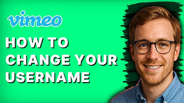 How to Change Your Vimeo Username [2025 Guide]