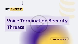 Voice Termination Security Threats