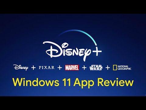 Disney+ [Windows 11] App Review