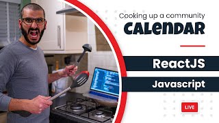 Building an open source community events calendar in ReactJS - TwitterSpaces, Live Streams and more