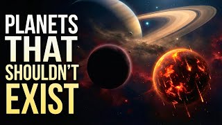 Alien Worlds That Defy Physics | Extreme Exoplanets