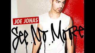 Joe Jonas See No More only 