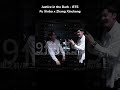 Justice In The Dark BTS Fuxinbo Zhangxincheng Justiceinthedark Bromance