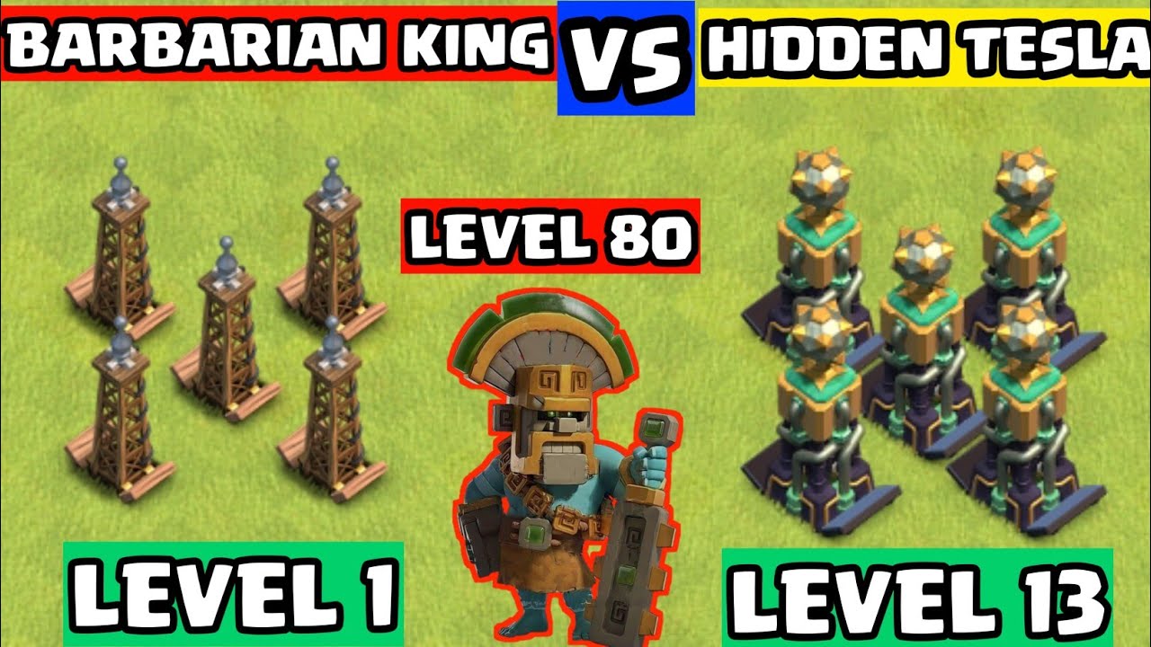 Max Barbarian King VS 5 Max Hidden Tesla | King VS Tesla | Noob Gamerz | 