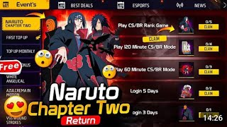 Naruto Chapter 2 Returns💥Itachi Bundle Returns in Free Fire || Free Fire New Event || OB55 Update... Guía
