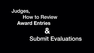 How to Review & Submit Entry Evaluations
