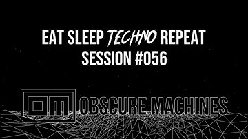 Session #056​ Eat Sleep Techno Repeat Improvised Modular Techno