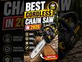 Title:Best Cordless Chain Saw 2026 🔥 ainsaw #BestChainsaw #MiniChainsaw #PowerTools #OutdoorTools