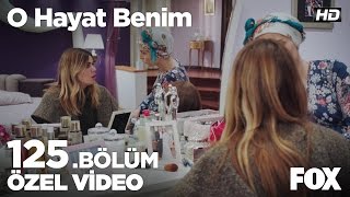 Efsun, içini Bahar'a döktü... O Hayat Benim 125. Bölüm