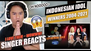 WINNERS OF INDONESIAN IDOL 2004-2021 | SINGER REACTION