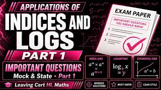 Indices and Logs - Important Past Paper Questions You Should Know (Part 1)