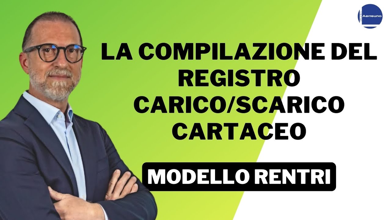 TUTORIAL: GUIDA PRATICA ALLA COMPILAZIONE DEL REGISTRO CARICO/SCARICO CARTACEO PER PRODUTTORI