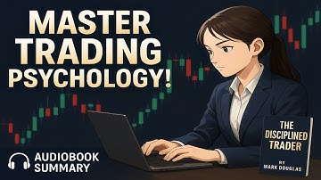 The Disciplined Trader Audiobook Summary | Master Trading Psychology & Stop Losing Money