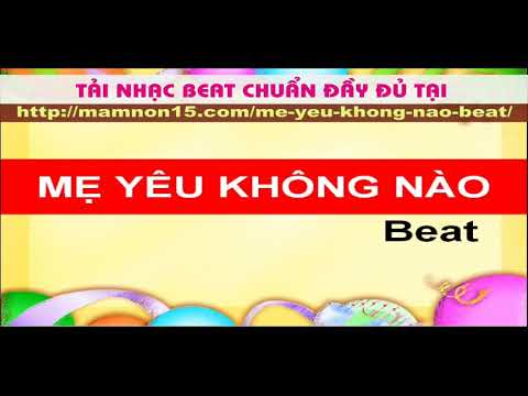 Mẹ yêu không nào beat