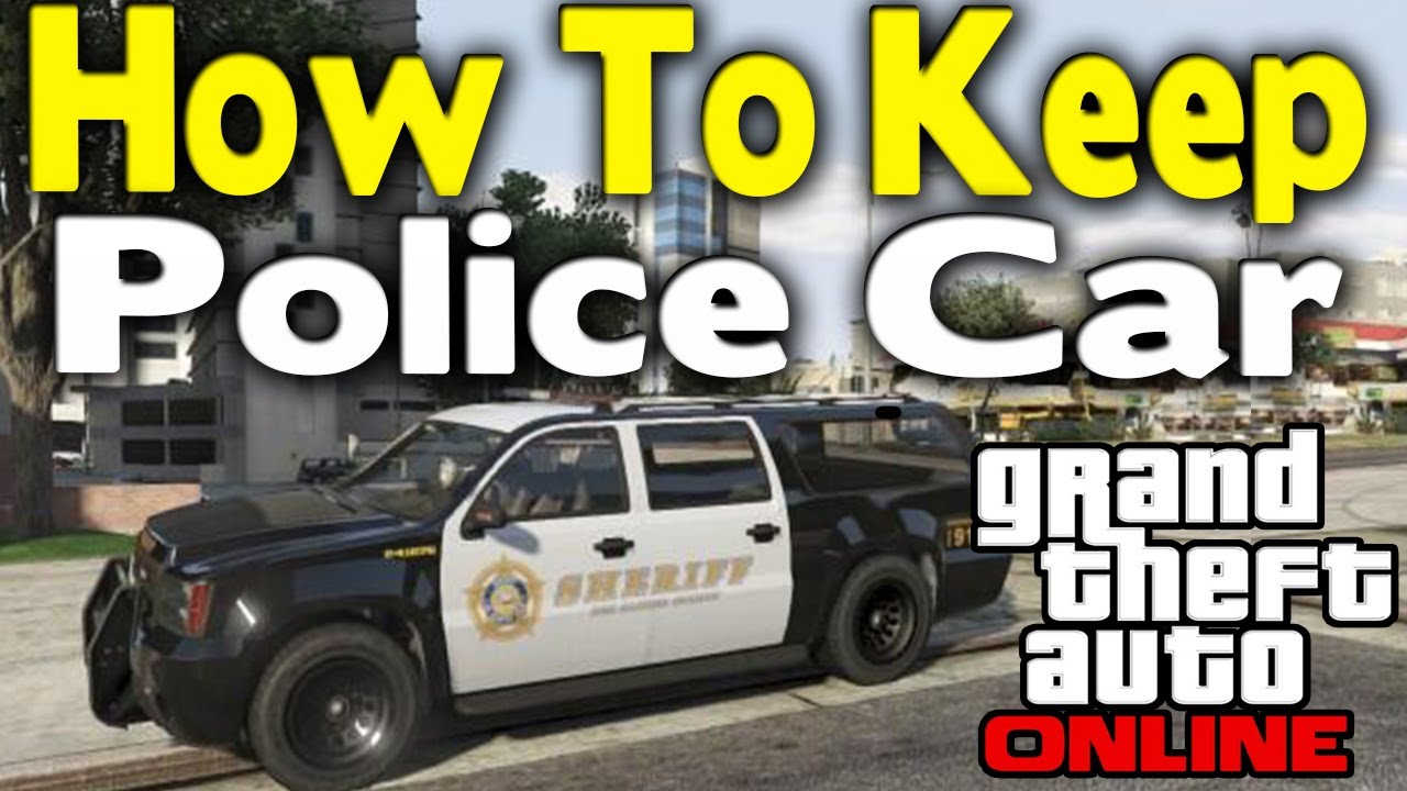 GTA Online - HOW TO KEEP A POLICE CAR [GTA V Multiplayer] - YouTube