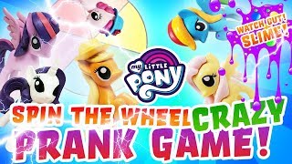 My Little Pony Spin the Wheel Game Crazy Pranks! With Twilight Sparkle, Rainbow Dash and Slime!