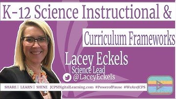 K-12 Science Instructional and Curriculum Framework