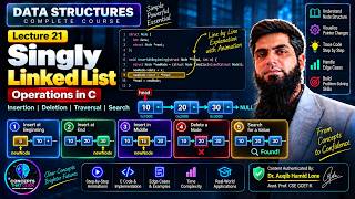 Unlock Singly Linked List Operations in C: Lecture 21