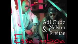 Vignette de la vidéo "Essa mboa - Adi cudz feat Nelson Freitas [Áudio]"