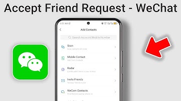 How to Accept Friend Requests on WeChat