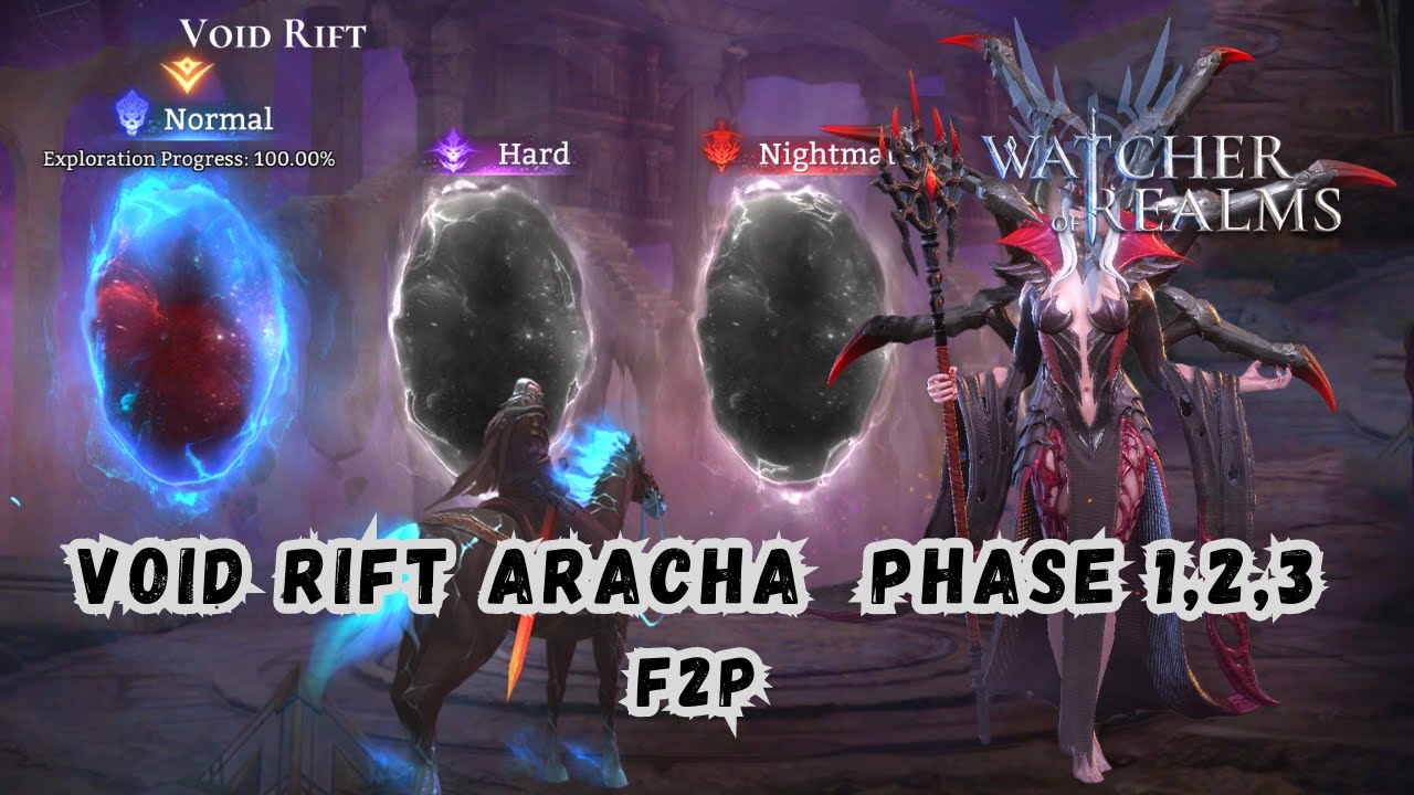Watcher Of Realms| Void Rift Normal Aracha fight 1, 2, 3 F2P. - YouTube