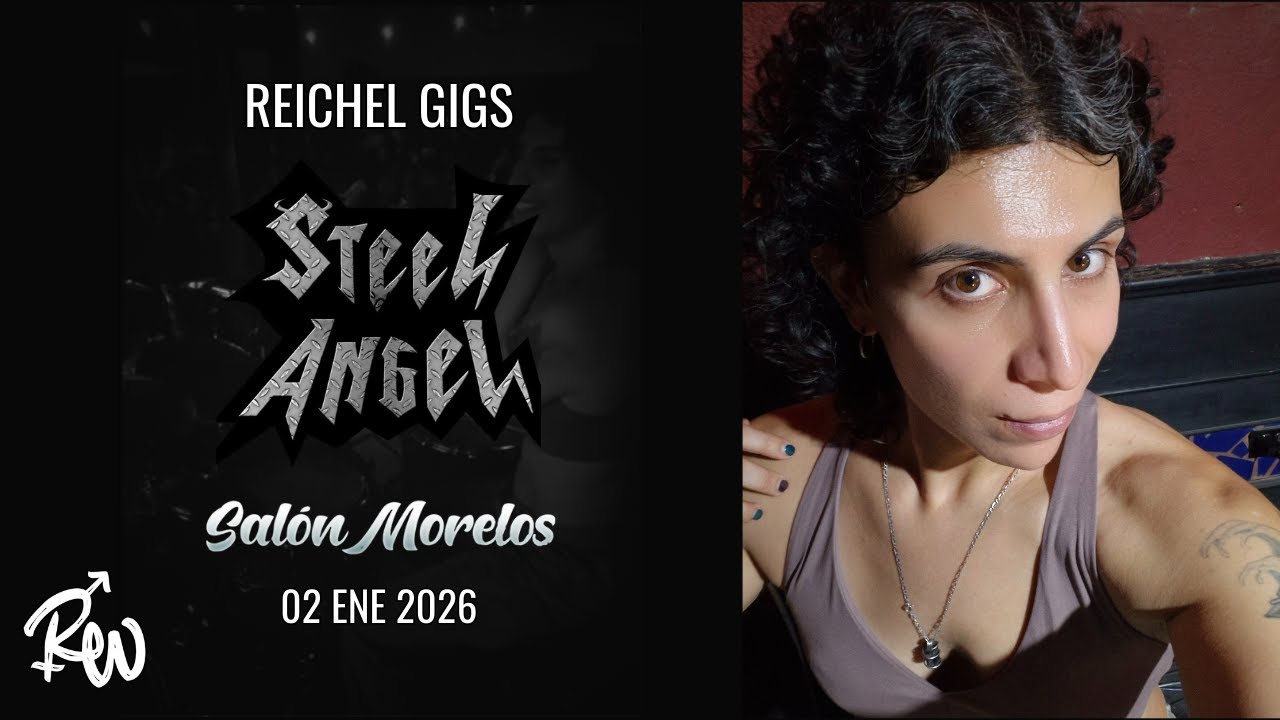 Steel Angel en Salón Morelos | Reichel Gigs | Drumcam Full Show | 2026-01-02