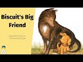 Biscuit's Big Friend Quiz