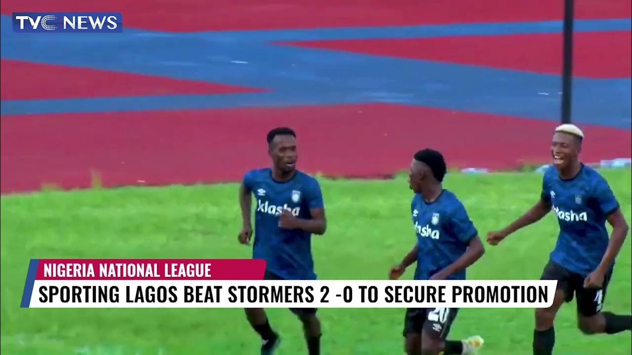 NNL: Sporting Lagos Beat Stormers 2-0 To Secure Promotion