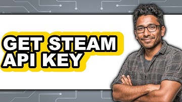 How to Get Steam API Key - Easy Guide