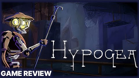 Hypogea Review - De kleine 3D-platformgame die je echt beweegt
