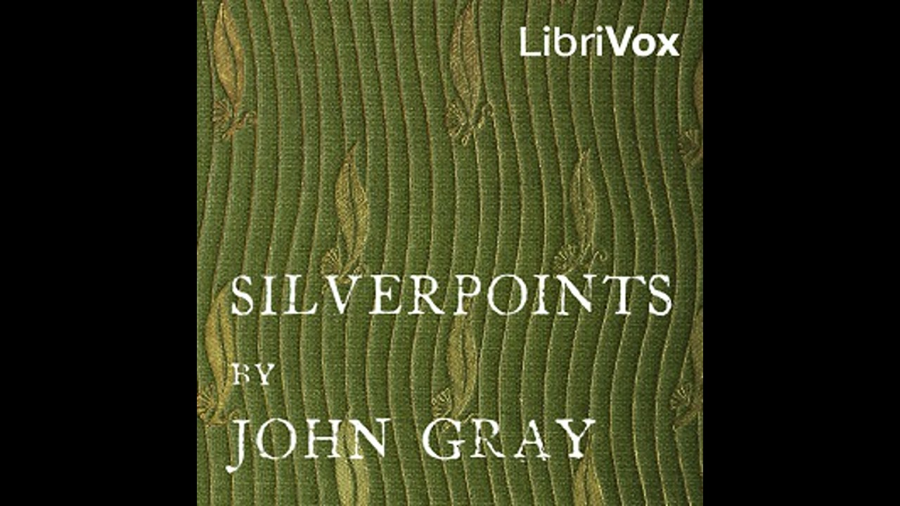 Silverpoints - John Gray
