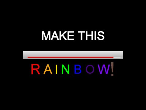 How To Make The Video Progress Bar Rainbow!
