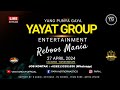Live Stream YAYAT GROUP  | Cacaban - Bandungsari | Sabtu, 27 April 2024