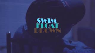 Swim Float Drown