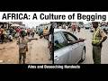 أفريقيا ثقافة التسول والاستجداء