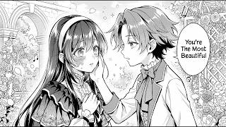 (1-2) Isekaid Noble Falls In Love With Cursed Girl Who Everyone Calls Ugly