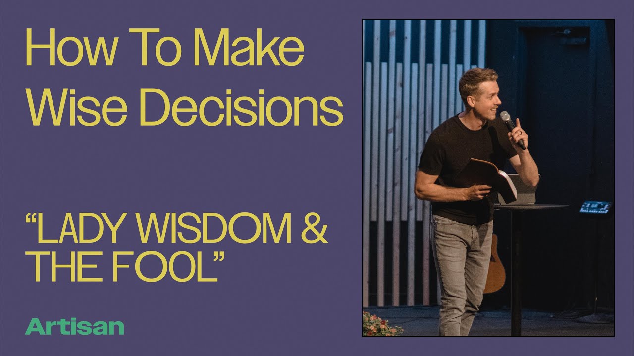 How To Make Wise Decisions | Pastor Sam Grosso - YouTube