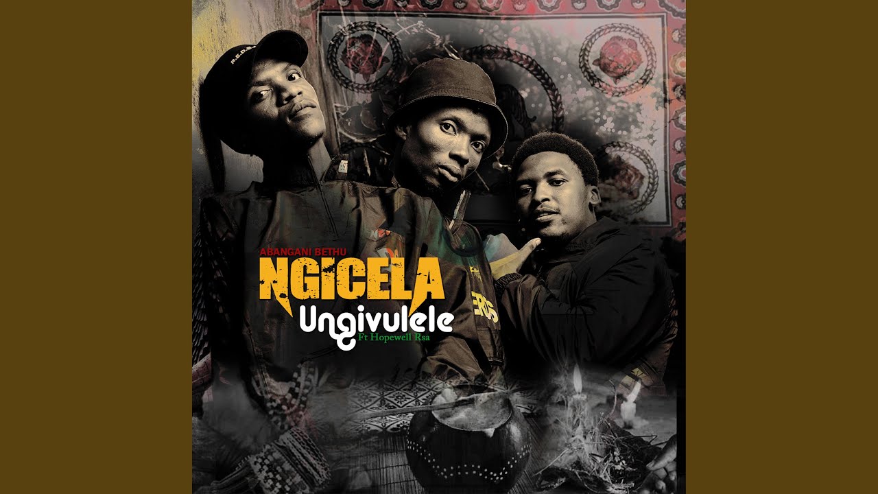 Watch Ngicela Ungivulele (feat. Hopewell Rsa) on YouTube Watch Ngicela Ungivulele (feat. Hopewell Rsa) on YouTube