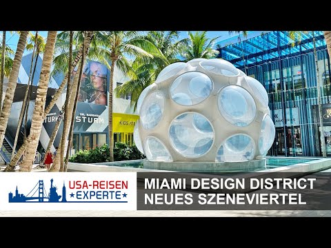 Miami Design District - Dieses Viertel unbedingt auf einer Florida Rundreise  einplanen!