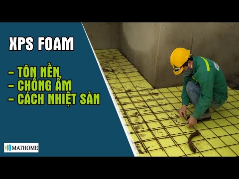 Video Xốp Tấm ECO XPS FOAM Chống Nồm, Chống Đổ Mồ Hôi Nền... - youtube