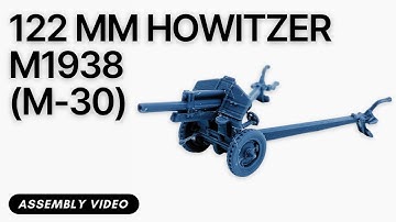 122 mm Howitzer M1938 (M-30) Assembly Video