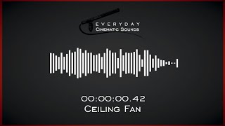 Ceiling Fan | HQ Sound Effects