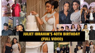 Juliet Ibrahim s 40th Birt ay Bash Dele Momodu Jocelyn Dumas Other Celebs in Attendance