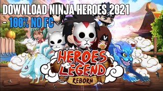 DI MAININ WINDAH BASUDARA !!! Cara download ninja heroes terbaru 2021 tanpa force close screenshot 4